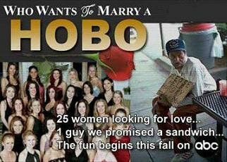 Marry A Hobo 25 Women And 1 Guy We Promised A Sandwich